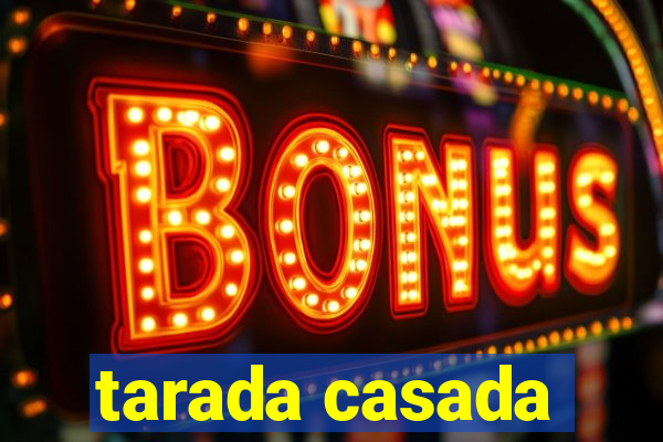 tarada casada